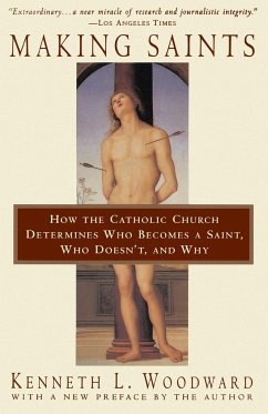 Making Saints - Woodward, Kenneth L.