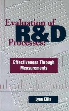 Evaluation of R&D Processes: Effectiveness Through Measurements - Ellis, Lynn W.