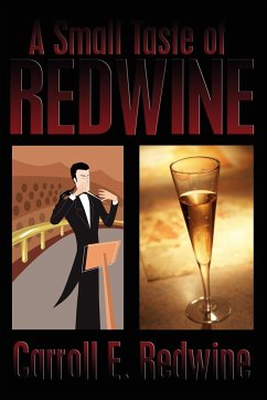 A Small Taste of Redwine