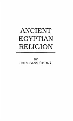 Ancient Egyptian Religion - Kincaid Blair, Diane