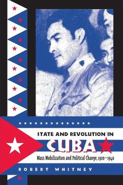 State and Revolution in Cuba - Whitney, Robert