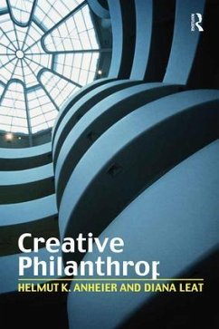 Creative Philanthropy - Anheier, Helmut K; Leat, Diana