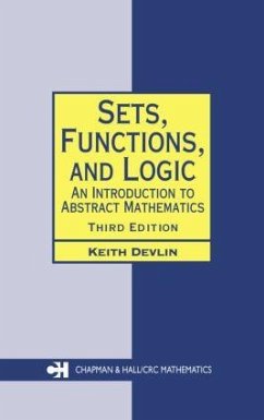 Sets, Functions, and Logic - Devlin, Keith (Stanford University, Stanford, California, USA)