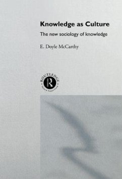 Knowledge as Culture - McCarthy, E Doyle