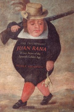 The Triumphant Juan Rana - Thompson, Peter E