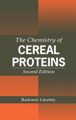 The Chemistry of Cereal Proteins - Lasztity, Radomir