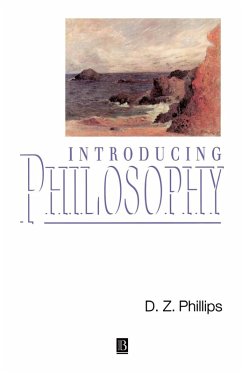 Introducing Philosophy - Phillips, Dewi Z.