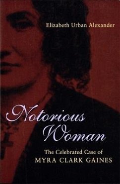 Notorious Woman - Alexander, Elizabeth Urban