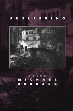 Unsleeping - Burkard, Michael