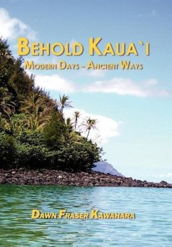 Behold Kaua'i - Kawahara, Dawn Fraser