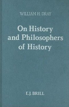 On History and Philosophers of History - Dray, William