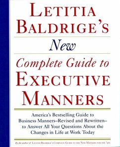 Letitia Balderige's New Complete Guide to Executive Manners - Baldrige, Letitia