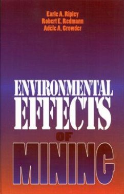 Environmental Effects of Mining - Ripley, Earle A; Crowder, A A; Redman, Robert E