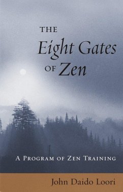 The Eight Gates of Zen - Loori, John Daido
