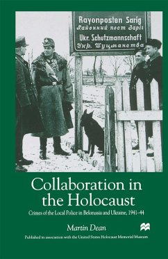 Collaboration in the Holocaust - Dean, M.