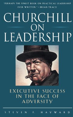 Churchill on Leadership - Hayward, Steven F.