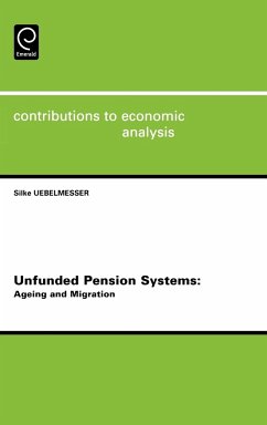 Unfunded Pension Systems - Uebelmesser, S. (ed.)