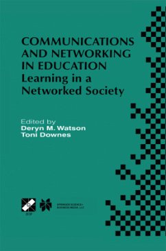 Communications and Networking in Education - Watson, Deryn M. / Downes, Toni (Hgg.)