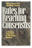 Rules for Reaching Consensus