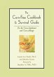 The Corn-Free Cookbook & Survival Guide - Bild 1