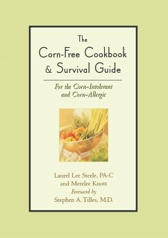 Cover The Corn-Free Cookbook & Survival Guide