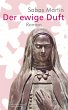Der ewige Duft - Bild 1
