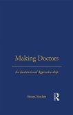 Making Doctors