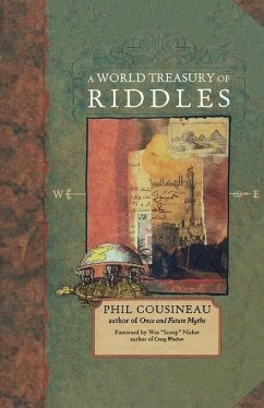 A World Treasury of Riddles - Cousineau, Phil