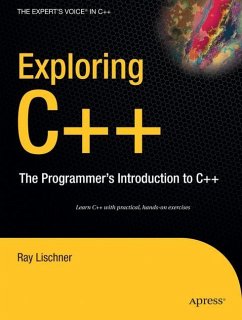 Exploring C++ - Lischner, Ray