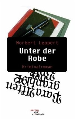 Unter der Robe - Leppert, Norbert