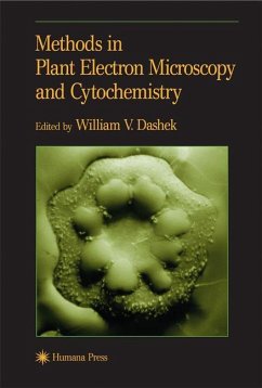 Methods in Plant Electron Microscopy and Cytochemistry - Dashek, William V. (ed.)