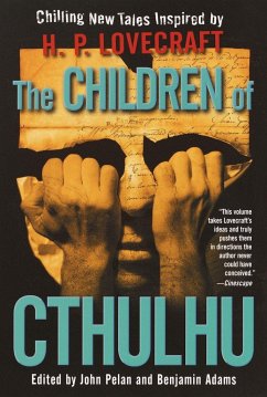 The Children of Cthulhu - Foster, Alan Dean; Miéville, China; Navarro, Yvonne