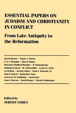 Essential Papers on Judaism and Christianity in Conflict - Cohen, Jeremy