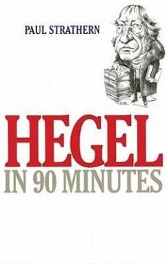 Hegel in 90 Minutes - Strathern, Paul