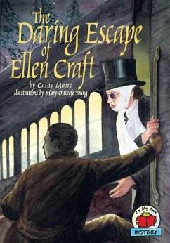 The Daring Escape of Ellen Craft - Moore, Cathy