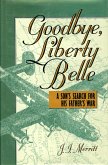 Goodbye, Liberty Belle