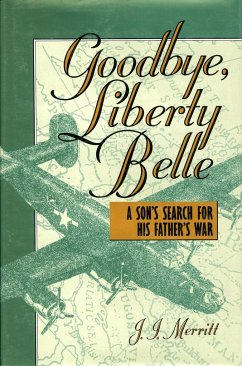 Goodbye, Liberty Belle - Merritt, J I