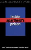 Inside Apartheid's Prison: Notes and Letters of Struggle