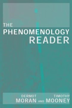 The Phenomenology Reader - Mooney, Tim (ed.)