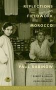 Reflections on Fieldwork in Morocco - Rabinow, Paul