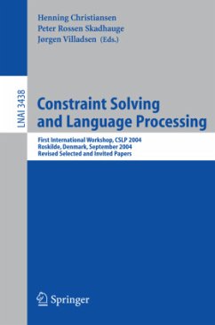 Constraint Solving and Language Processing - Christiansen, Henning / Skadhauge, Peter Rossen / Villadsen, Jørgen (eds.)