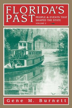 Florida's Past, Vol 3 - Burnett, Gene