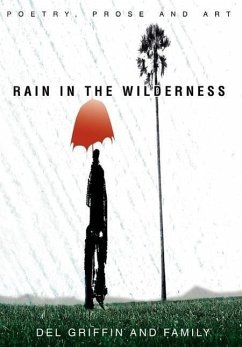 Rain in the Wilderness - Del Griffin and Family