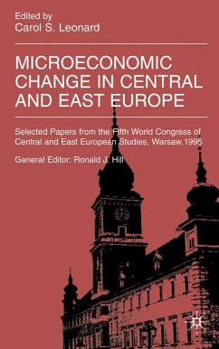 Microeconomic Change in Central and East Europe - Leonard, Carol S.