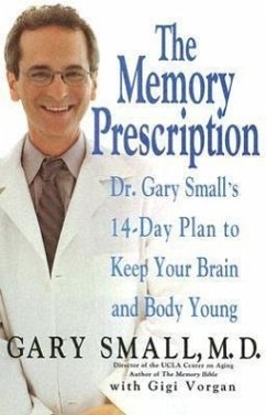 The Memory Prescription - Small, Gary; Vorgan, Gigi