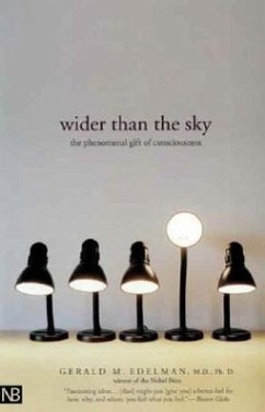 Wider Than the Sky - Edelman, Gerald M
