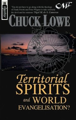 Territorial Spirits and World Evangelisation? - Lowe, Chuck
