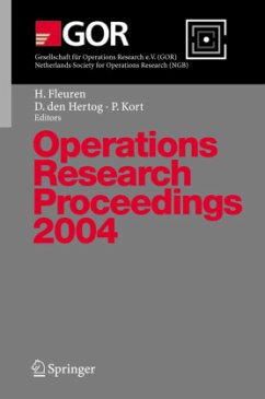 Operations Research Proceedings 2004 - Fleuren, Hein / den Hertog, Dick / Kort, Peter (eds.)