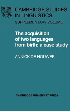 The Acquisition of Two Languages from Birth - De Houwer, Annick; Houwer, Annick De; Annick De, Houwer