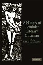 A History of Feminist Literary Criticism - Plain, Gill / Sellers, Susan (eds.)